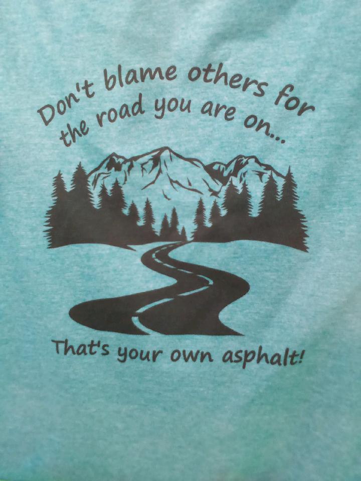 Its Your Own Asphalt